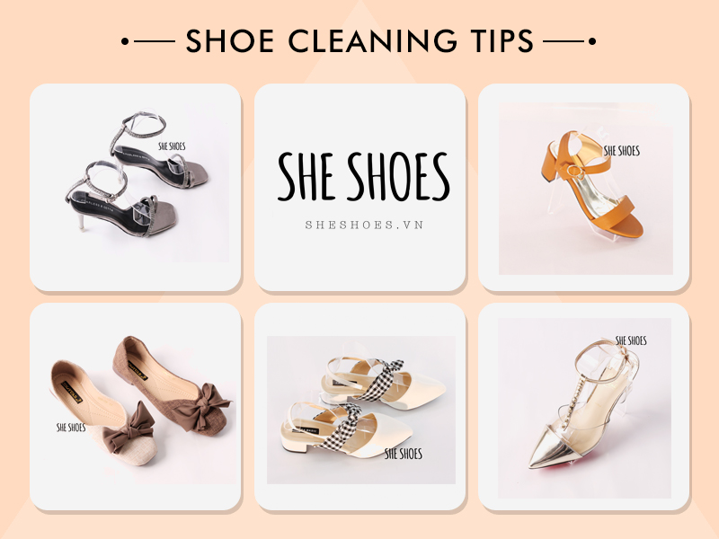 Tips She Shoes mách bạn: vệ sinh giày hiệu quả - SheShoes Tips 